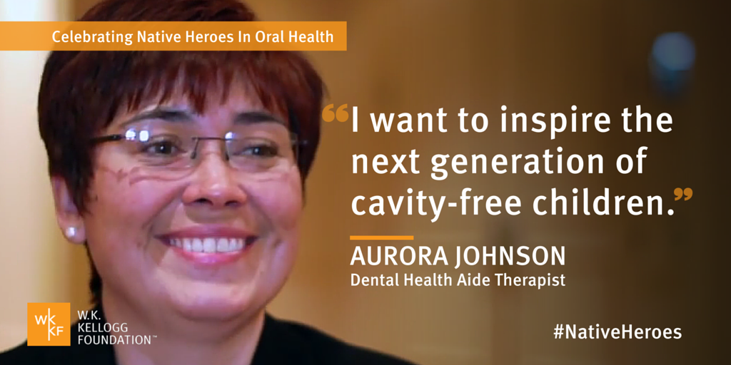 Celebrating Native Heroes in Oral Health Aurora Johnson Dental